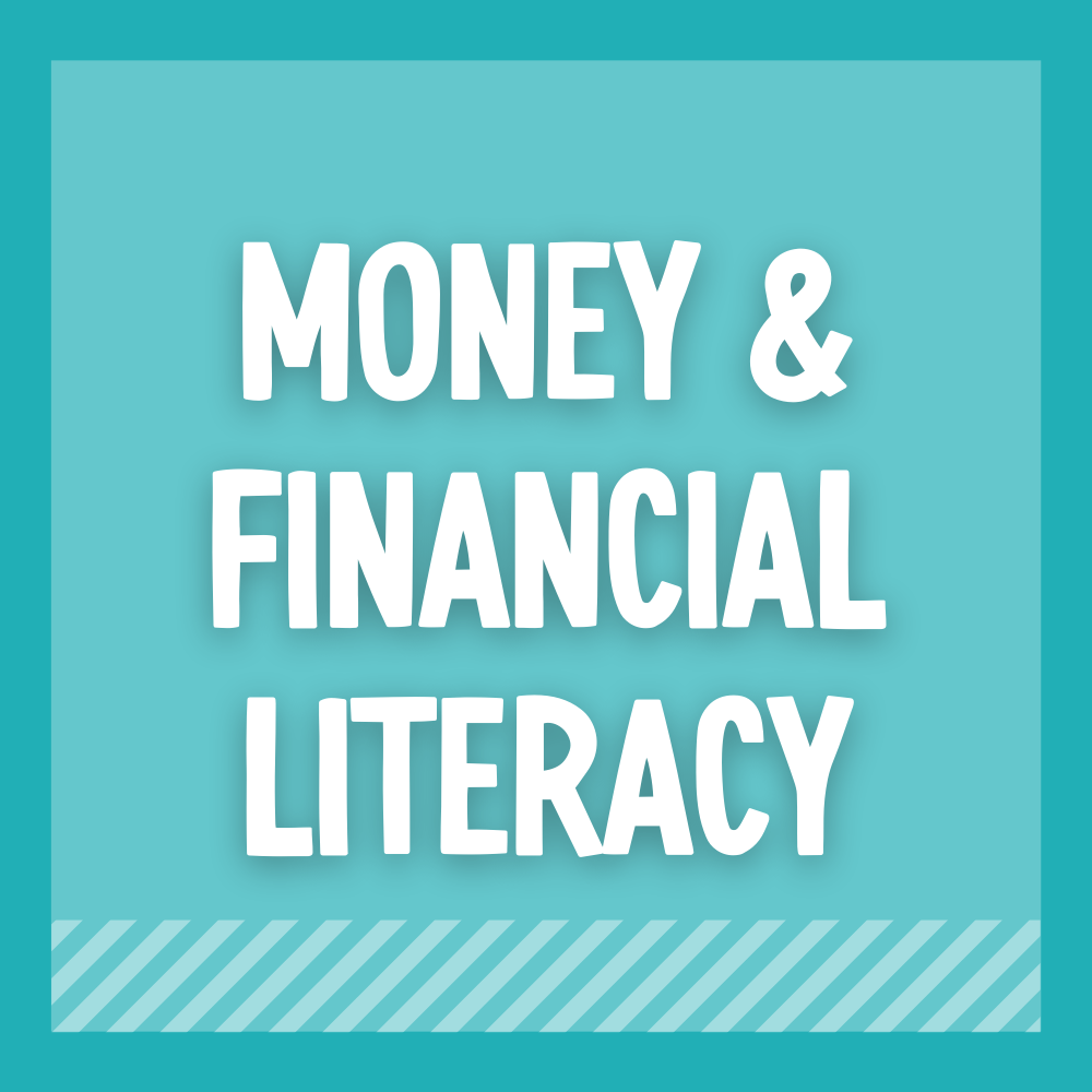 Money & Financial Literacy