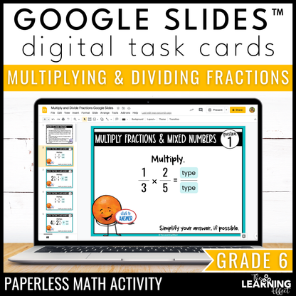 Multiplying and Dividing Fractions Google Slides | 6th Grade Digital Task Cards