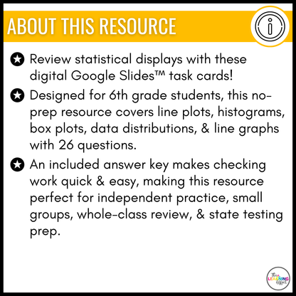Statistical Displays Google Slides | 6th Grade Math Digital Task Cards Activity